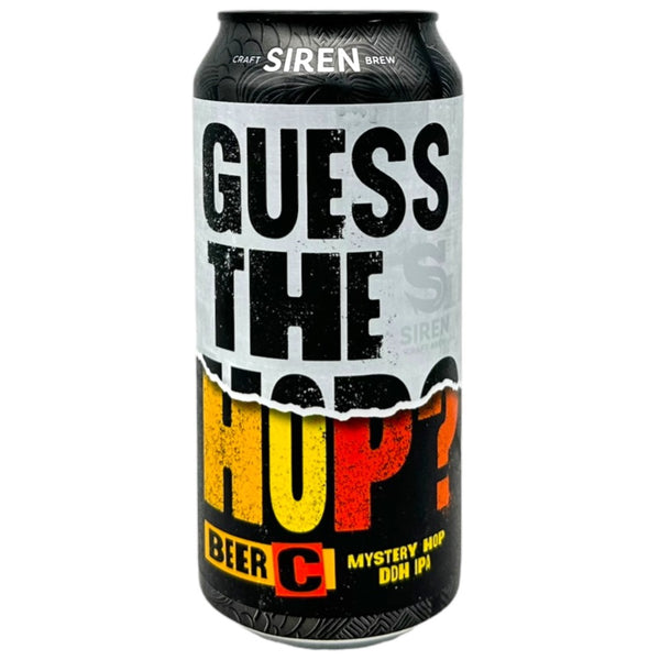Siren Guess The Hop: C