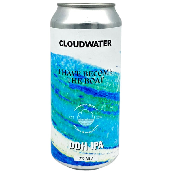 Cloudwater I Have Become The Boat