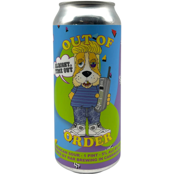 RaR Brewing Out Of Order: Alright Time Out
