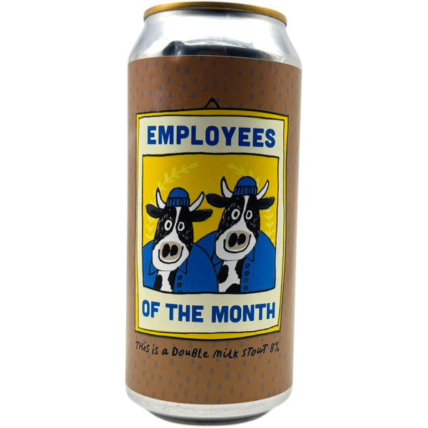 Pretty Decent Employees Of The Month (if it's nice drink it twice)