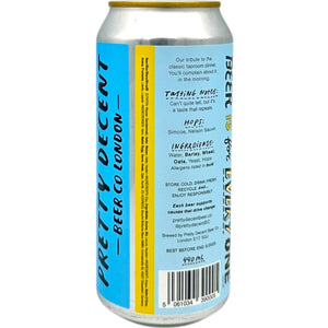 Pretty Decent Beer Co Pretty Decent Must Be Something I Ate Pretty Decent Beer Co Pretty Decent Must Be Something I Ate