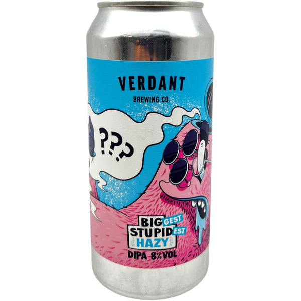 Verdant Biggest Stupidest Hazy