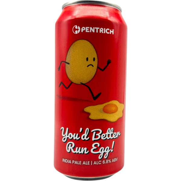 Pentrich You'd Better Run Egg!