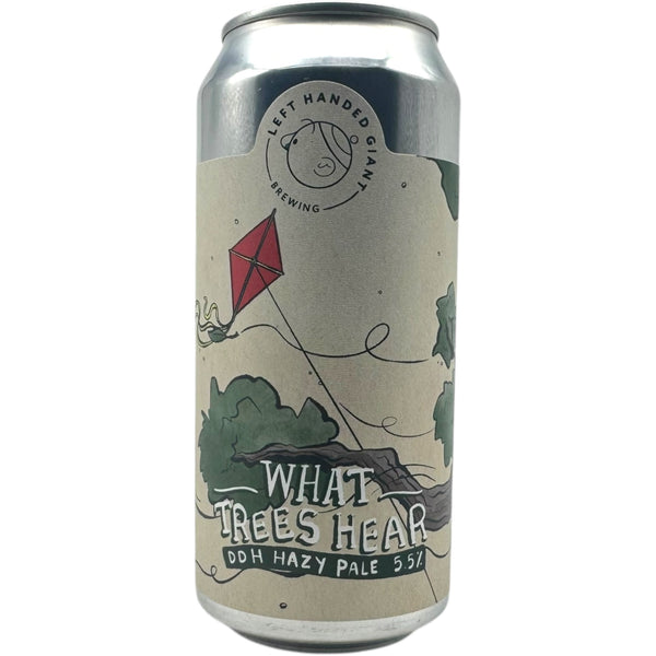 Left Handed Giant What Trees Hear