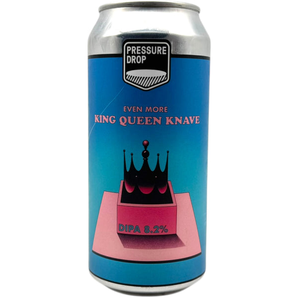 Pressure Drop Even More King Queen Knave