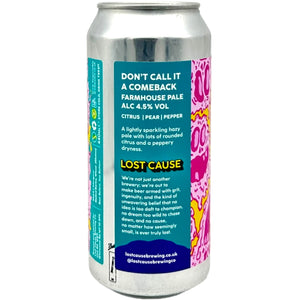 Lost Cause Brewing Co Lost Cause Dont Call It A Comeback Lost Cause Brewing Co Lost Cause Dont Call It A Comeback
